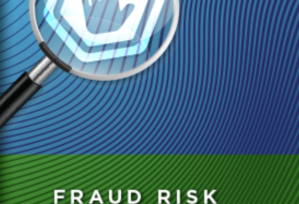 What’s New in the Second Edition of the ACFE/COSO Fraud Risk Management Guide